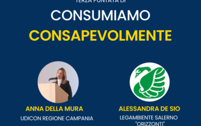 Terza puntata di Consumiamo Consapevolmente con Alessandra De Sio (Legambiente)