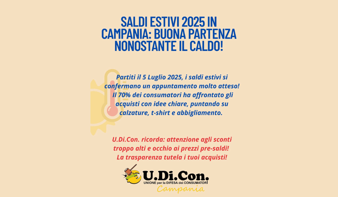 SALDI ESTIVI 2025 IN CAMPANIA: BUONA PARTENZA NONOSTANTE IL CALDO!