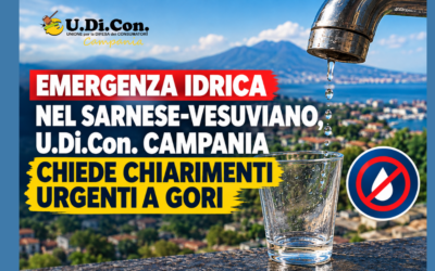 Emergenza idrica nel Sarnese-Vesuviano, U.Di.Con. Campania chiede chiarimenti urgenti a GORI